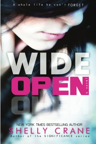 Wide Open (Wide Awake Book 3)