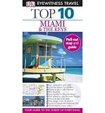 Produkt-Bild: DK Eyewitness Travel: Top 10 Miami & the Keys [ DK EYEWITNESS TRAVEL: TOP 10 MIAMI & THE KEYS ] by Kennedy, Jeffrey (Author) Jan-31-2011 [ Paperback ]