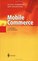 Mobile Commerce: Grundlagen und Techniken
