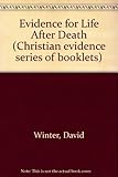 Evidence for life after death