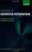 Dilemmas of European Integration: The Ambiguities and Pitfalls of Integration by Stealth
