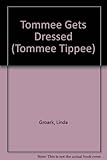 Tommee gets dressed
