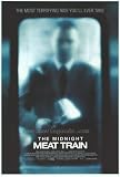 The Midnight Meat Train Movie Poster (27 x 40 Inches - 69cm x 102cm) (2008) Style B -(Bradley Cooper)(Vinnie Jones)(Leslie Bibb)(Brooke Shields)(Roger Bart)(Tony Curran)