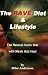 The RAVE Diet & Lifestyle - 3rd Edition