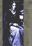 Uncle Toms Cabin (Modern Library)
