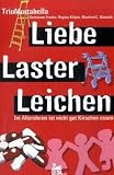 Produkt-Bild: Liebe, Laster Leichen: Im Altersheim ist nicht gut Kirschen essen