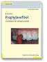 Prophylaxefibel: Grundlagen zur Zahngesundheit