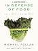 Books : In Defense of Food: An Eater's Manifesto   [IN DEFENSE OF FOOD -LP] [LARGE PRINT] [Paperback]