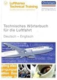 Technisches Woerterbuch fuer die Luftfahrt. Deutsch - Englisch