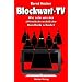 Blockwart-TV: Wie sehr uns der �ffentlich-rechtliche Rundfunk schadet