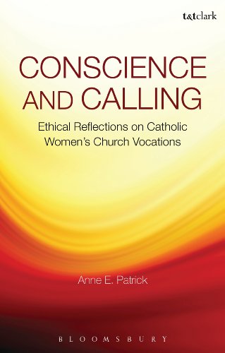 Conscience and Calling: Ethical Reflections on Catholic Women's Church Vocations