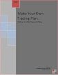 Make Your Own Trading Plan...