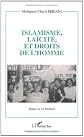 Islamisme, laïcité, et droits de l'homme: Un siècle de débat sans cesse reporté au sein de la pensée arabe contemporaine (Comprendre le Moyen-Orient)