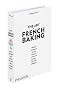 The Art of French Baking
