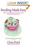Feeding Made Easy: The ultimate guide to contented family mealtimes