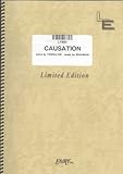 バンドスコア CAUSATION/BRAHMAN(LTBS1)[オンデマンド]-