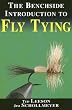 The Benchside Introduction to Fly Tying [BENCHSIDE INTRO TO FLY T]