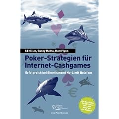 Miller, E: Poker-Strategien f�r Internet-Cashgames