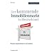 Der kommende Immobilienmarkt in Deutschland: Warum kaufen besser ist als mieten