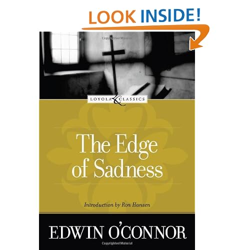 The Edge of Sadness (Loyola Classics)