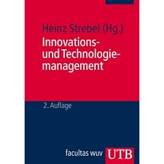 Innovations- und Technologiemanagement (Uni-Taschenb�cher M)