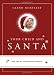 Your Child and Santa: Help with the Christian Parent's Dilemma