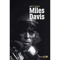 Miles Davis : Miles et moi