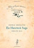 En Hawstok Saga (Danish Edition)