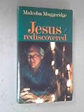 Jesus rediscovered