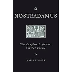 Nostradamus: The Complete Prophecies for the Future