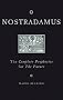 Nostradamus: The Complete Prophecies for the Future