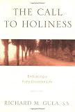 The Call to Holiness: Embracing a Fully Christian Life