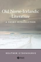 Old Norse-Icelandic Literature: A Short Introduction (Blackwell Introductions to Literature)