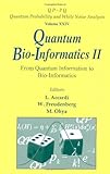 Quantum bio-informatics II : from quantum information to bio-informatics