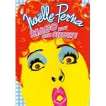 Noelle Perna : Mado fait son Show
