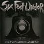 Graveyard Classics II