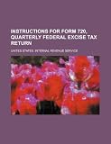 Instructions for Form 720, quarterly federal excise tax return