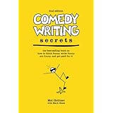 comedy writing secrets the best selling book on how to think funny write funny act funny and get paid for