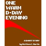 ONE WARM D-DAY EVENING
