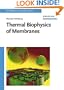 Thermal Biophysics of Membranes (Tutorials in Biophysics)