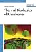Thermal Biophysics of Membranes (Tutorials in Biophysics)
