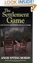The Settlement Game: How to Settle an Estate Peacefully and Fairly