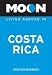 Moon Living Abroad in Costa Rica