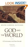 God and the World: Believing and Living in Our Time