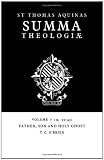 Summa Theologiae: Volume 7, Father, Son and Holy Ghost: 1a. 33-43 (Summa Theologiae (Cambridge University Press))