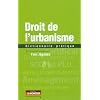 Droit de l'urbanisme : Dictionnaire pratique