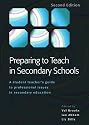 Preparing to Teach in Secondary Schools: A Student Teacher's Guide to Professional Issues in Secondary Education