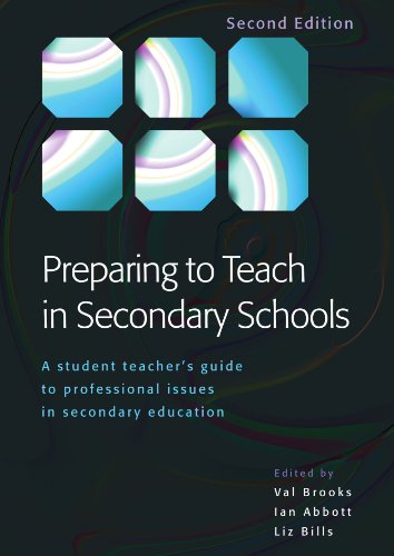 Preparing to Teach in Secondary Schools: A Student Teachers Guide to Professional Issues in Secondary Education