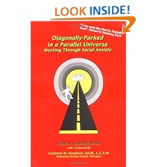Diagonally Parked in a Parallel Universe: Working Through Social Anxiety