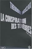 La conspiration des t�n�bres